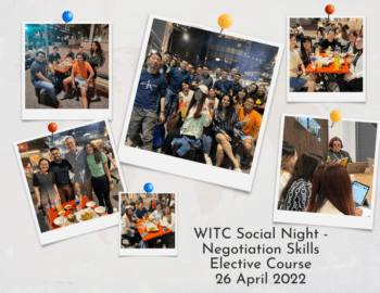 WITC Social Night – Negotiation Skills Elective Course -26 April 2022