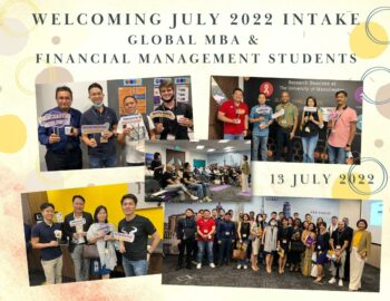Welcoming July 2022 Intake Global MBA & September 2022 Intake Financial Management Students – 13 July 2022