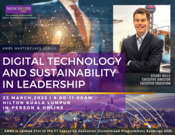 AMBS Masterclass Series: Digital Technology and Sustainability in Leadership - 23 March 2023